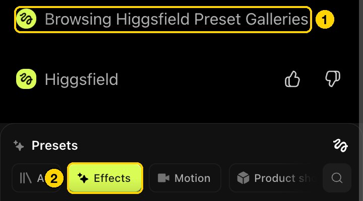 ChatGPT листает галерею Higgsfield: строка Browsing Higgsfield Preset Galleries и окошко Presets с открытой вкладкой Effects